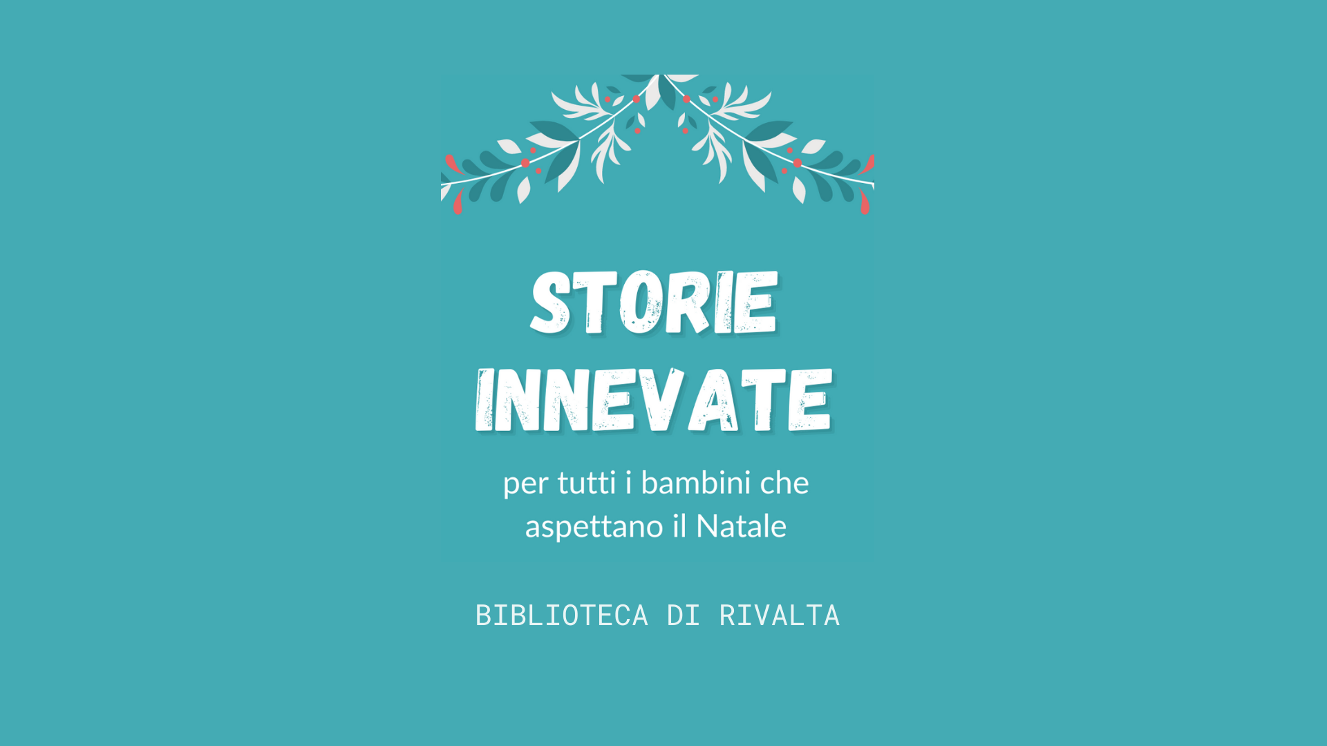 Read more about the article Storie innevate – Biblioteca di Rivalta