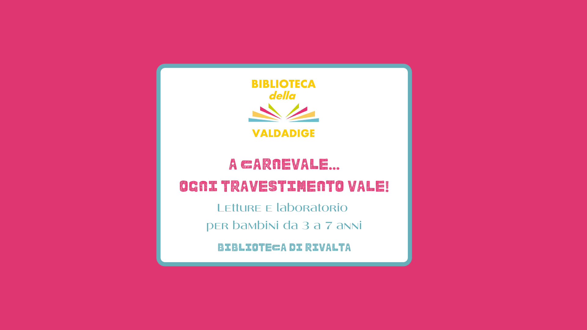 Scopri di più sull'articolo Letture di Carnevale in Biblio a Rivalta!